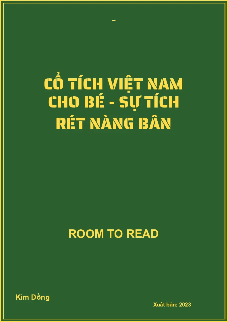 Cổ tích Việt Nam cho bé - Sự tích rét nàng Bân