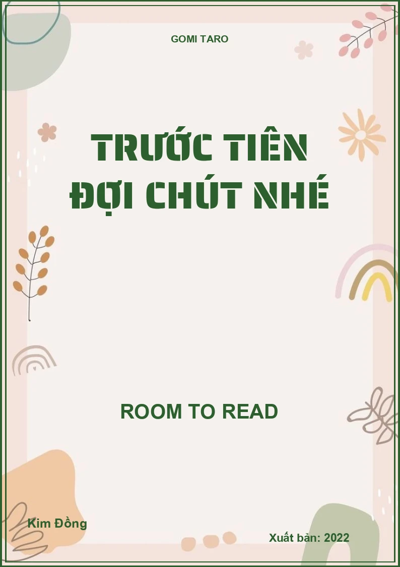 Trước tiên đợi chút nhé