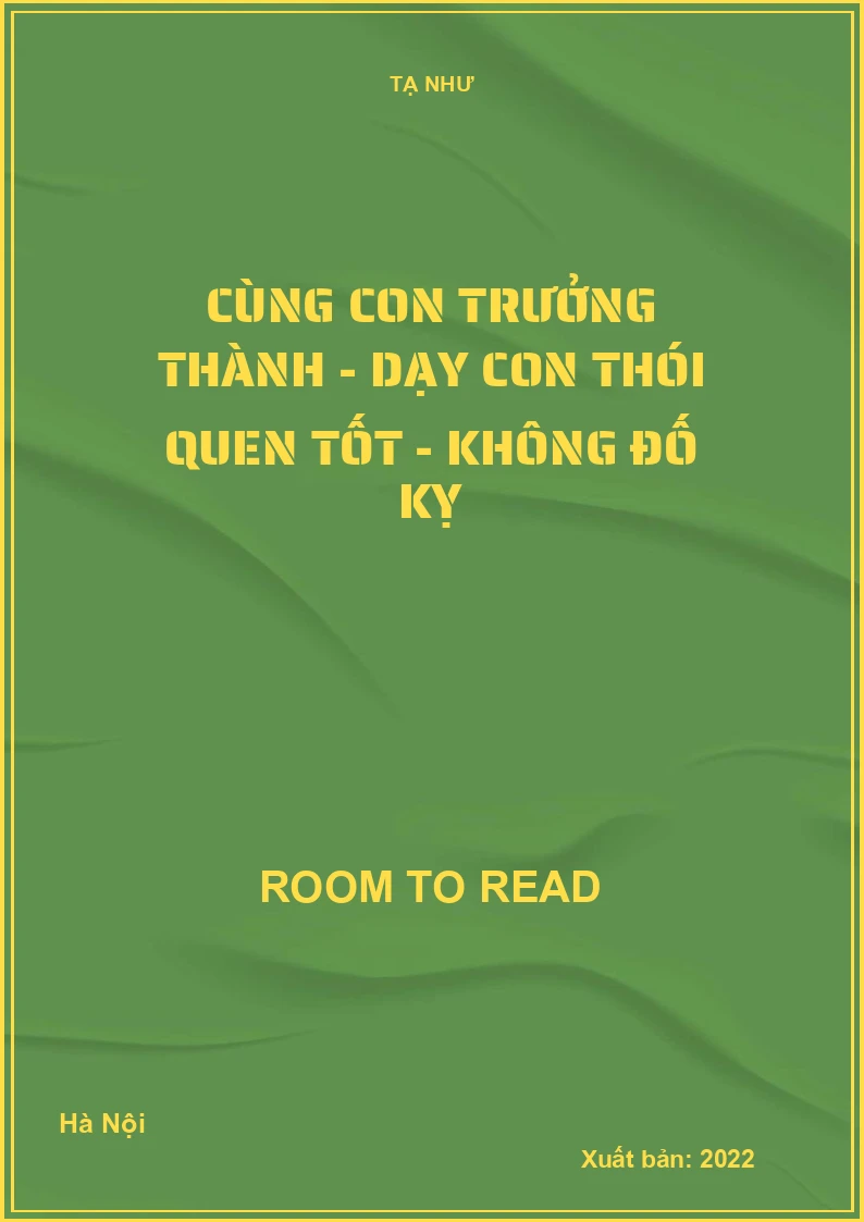 Cùng con trưởng thành - Dạy con thói quen tốt - Không đố kỵ