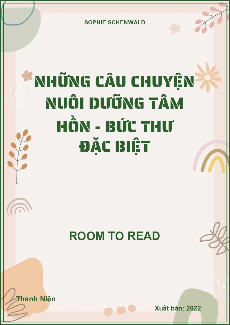 Những câu chuyện nuôi dưỡng tâm hồn - Bức thư đặc biệt