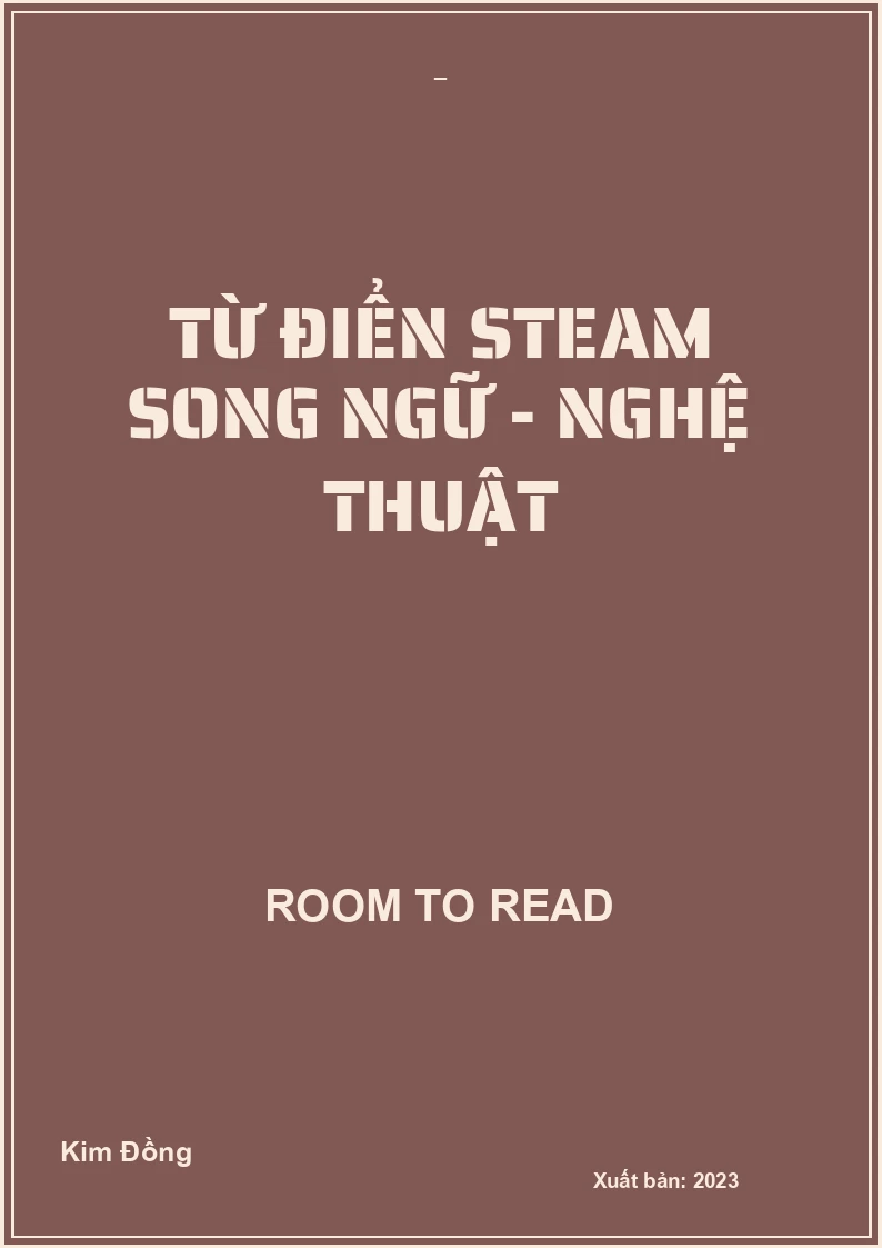 Từ Điển Steam Song Ngữ - Nghệ Thuật