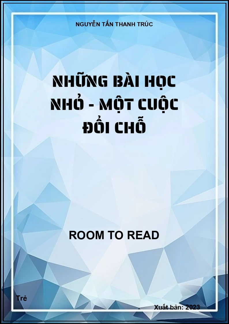 Những bài học nhỏ - Một cuộc đổi chỗ