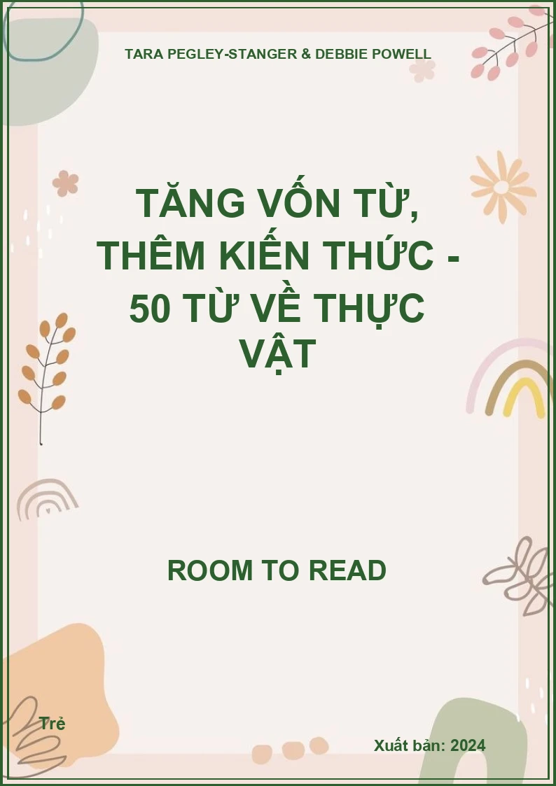 Tăng Vốn Từ, Thêm Kiến Thức - 50 Từ Về Thực Vật
