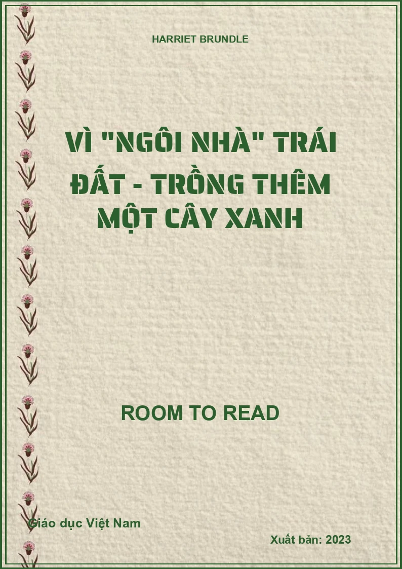 Vì "ngôi nhà" trái đất - Trồng thêm một cây xanh