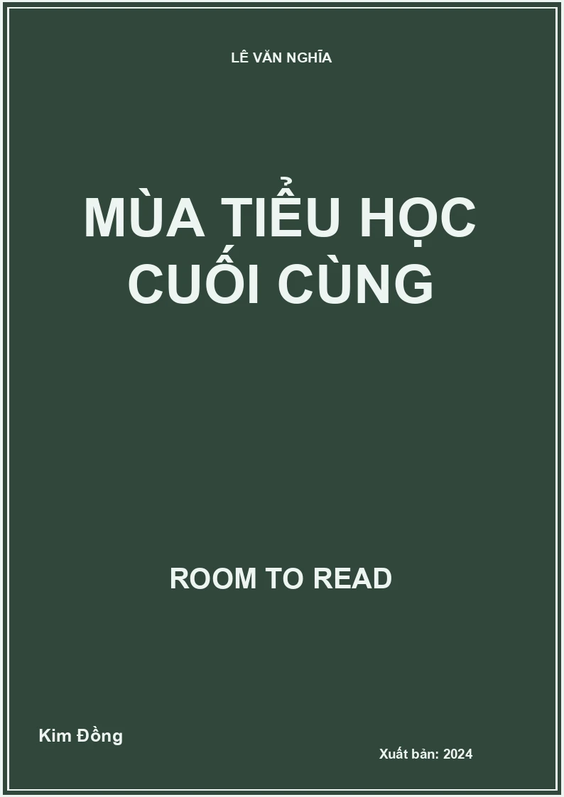 Mùa Tiểu Học Cuối Cùng