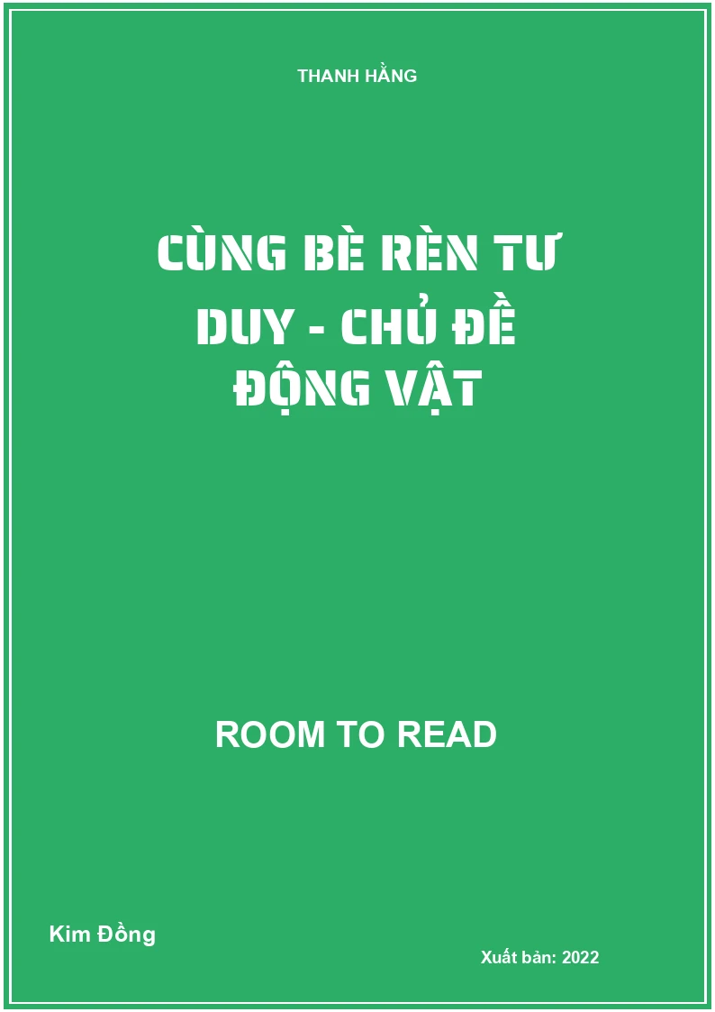 Cùng bè rèn tư duy - Chủ đề động vật