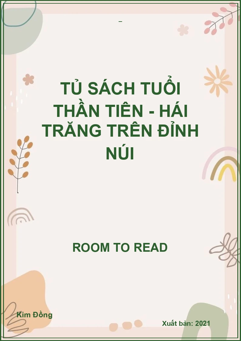 Tủ sách tuổi thần tiên - Hái trăng trên đỉnh núi