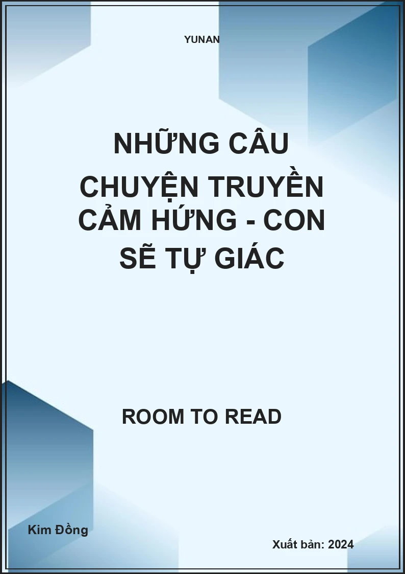 Những câu chuyện truyền cảm hứng - Con sẽ tự giác