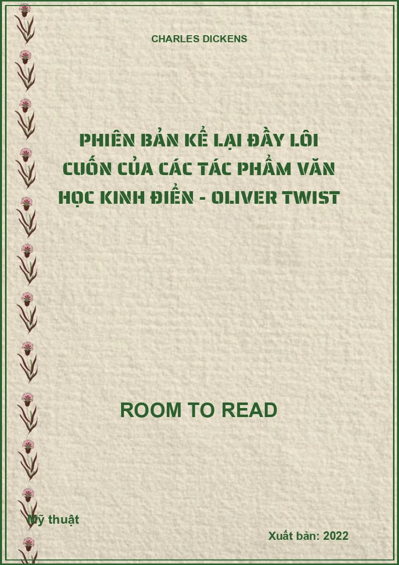 Phiên bản kể lại đầy lôi cuốn của các tác phẩm văn học kinh điển - Oliver Twist