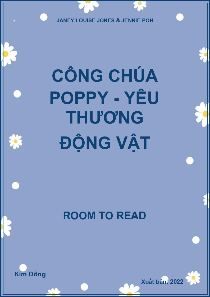Công chúa Poppy - Yêu thương động vật