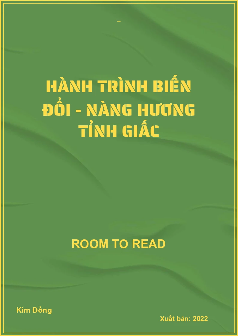 Hành trình biến đổi - Nàng Hương tỉnh giấc