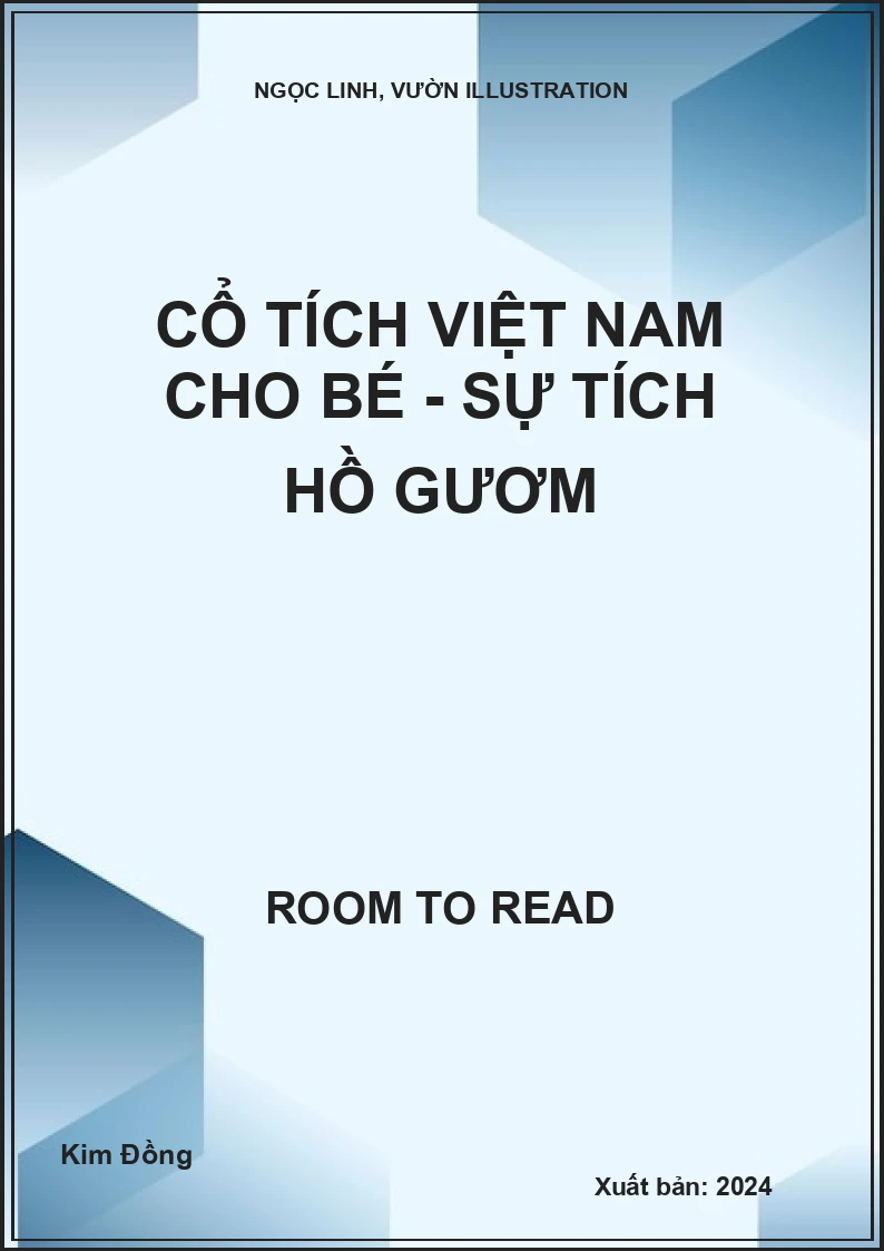Cổ tích Việt Nam cho bé - Sự tích Hồ Gươm