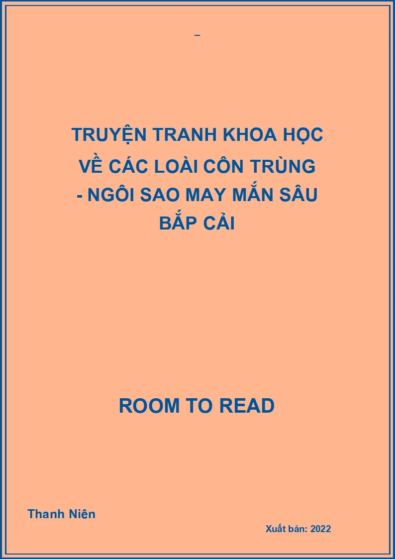 Truyện tranh khoa học về các loài côn trùng - Ngôi sao may mắn sâu bắp cải