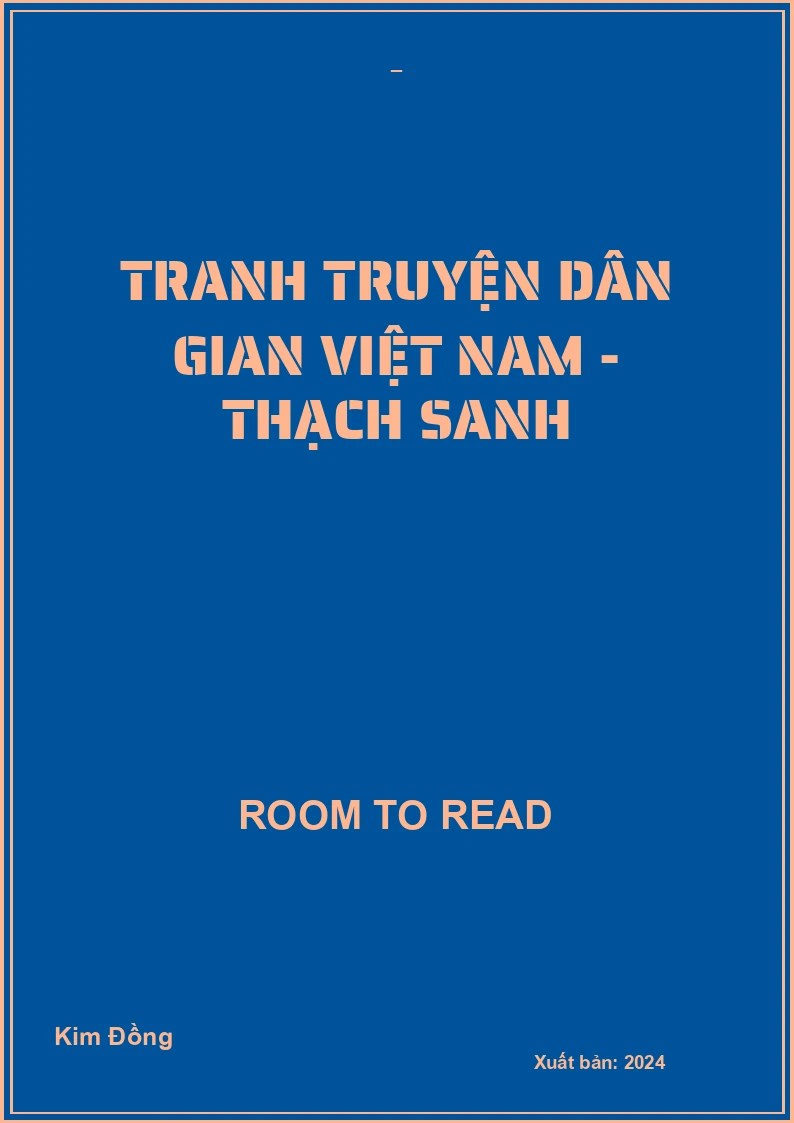 Tranh truyện dân gian Việt Nam - Thạch Sanh