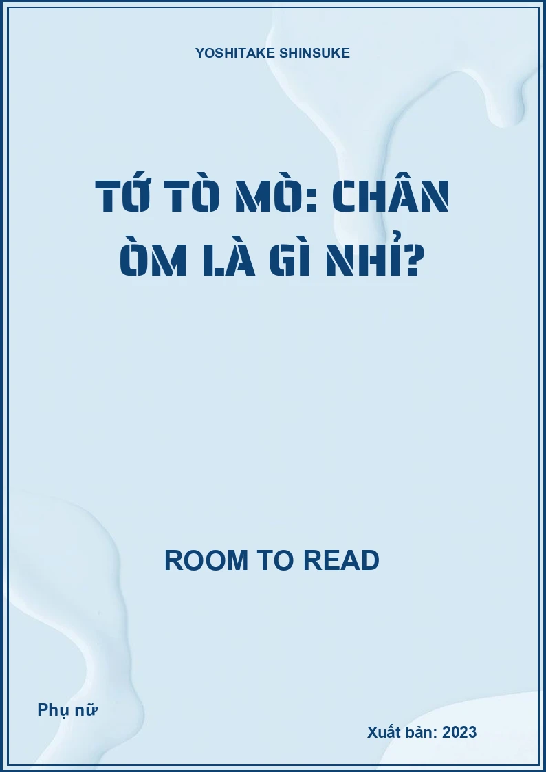 Tớ tò mò: Chân òm là gì nhỉ?