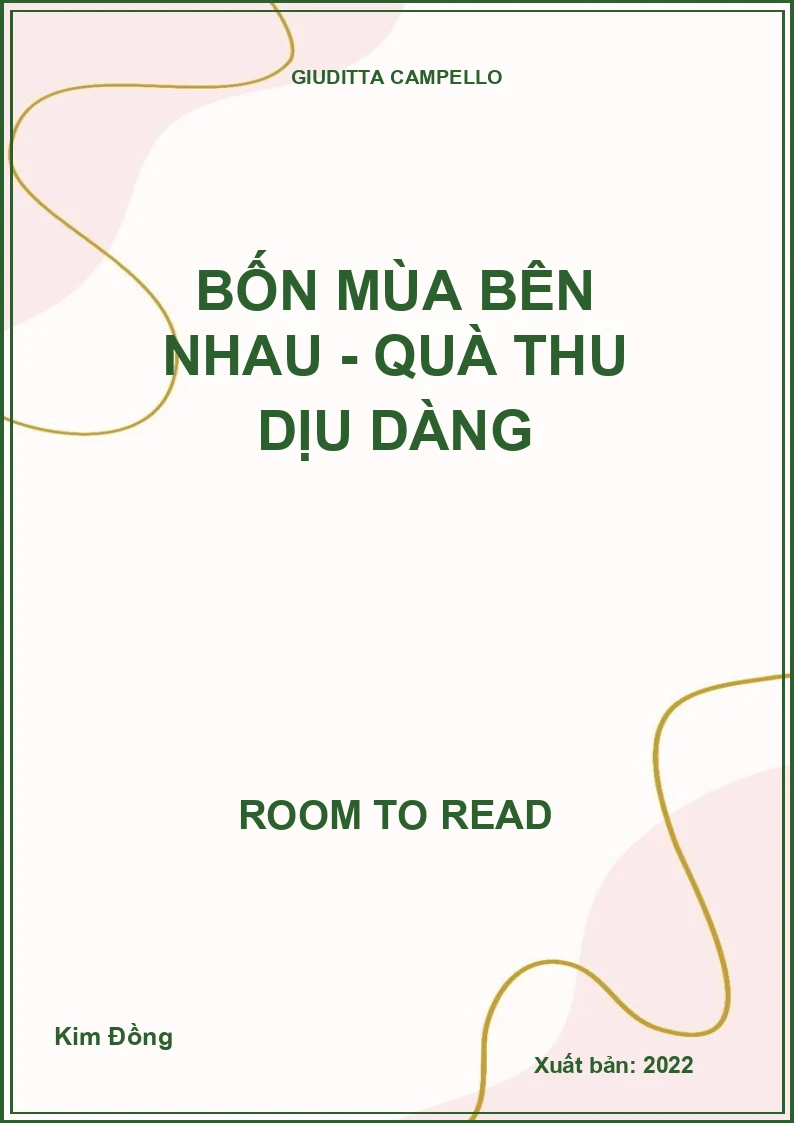 Bốn mùa bên nhau - Quà thu dịu dàng
