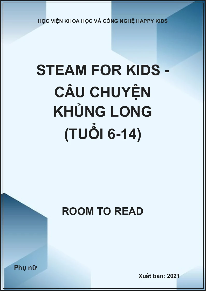 Steam for Kids - Câu chuyện khủng long (tuổi 6-14)