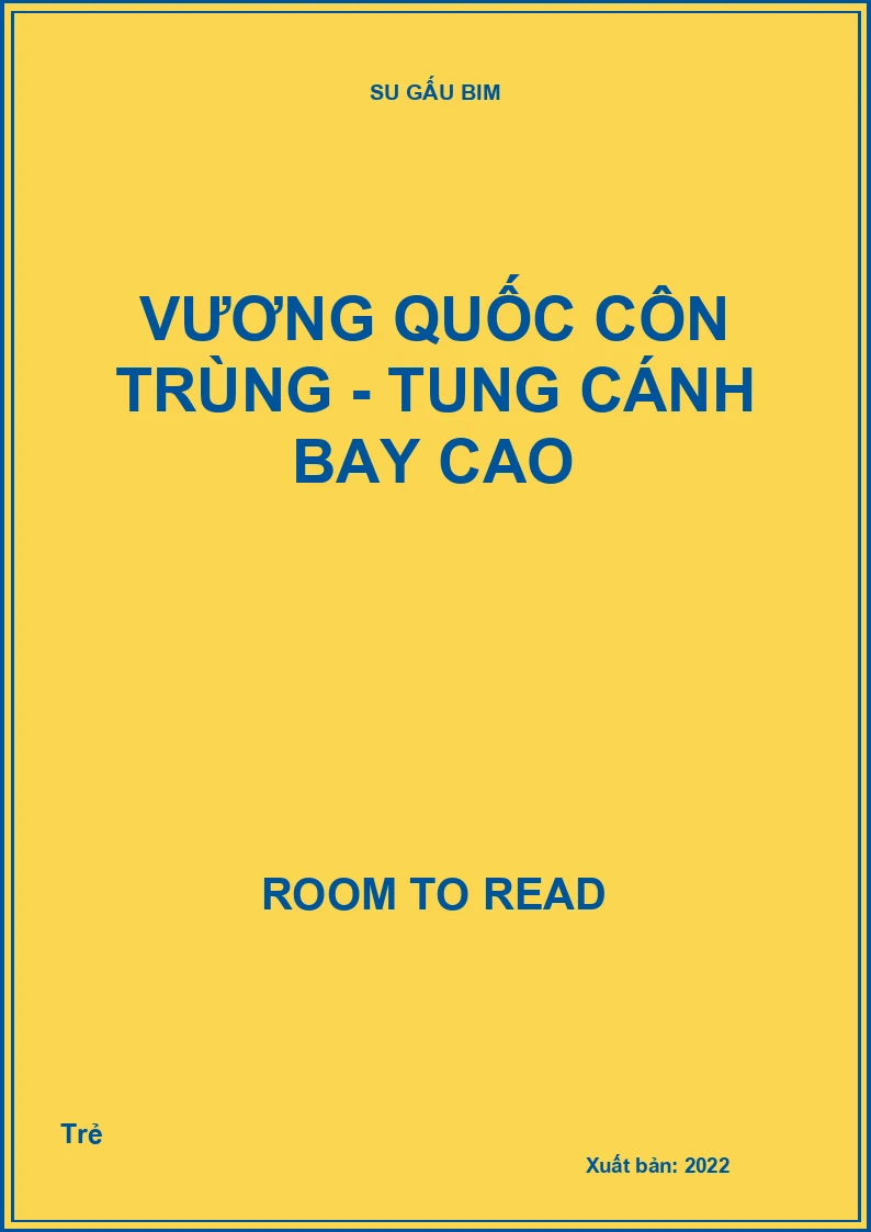Vương quốc côn trùng - Tung cánh bay cao