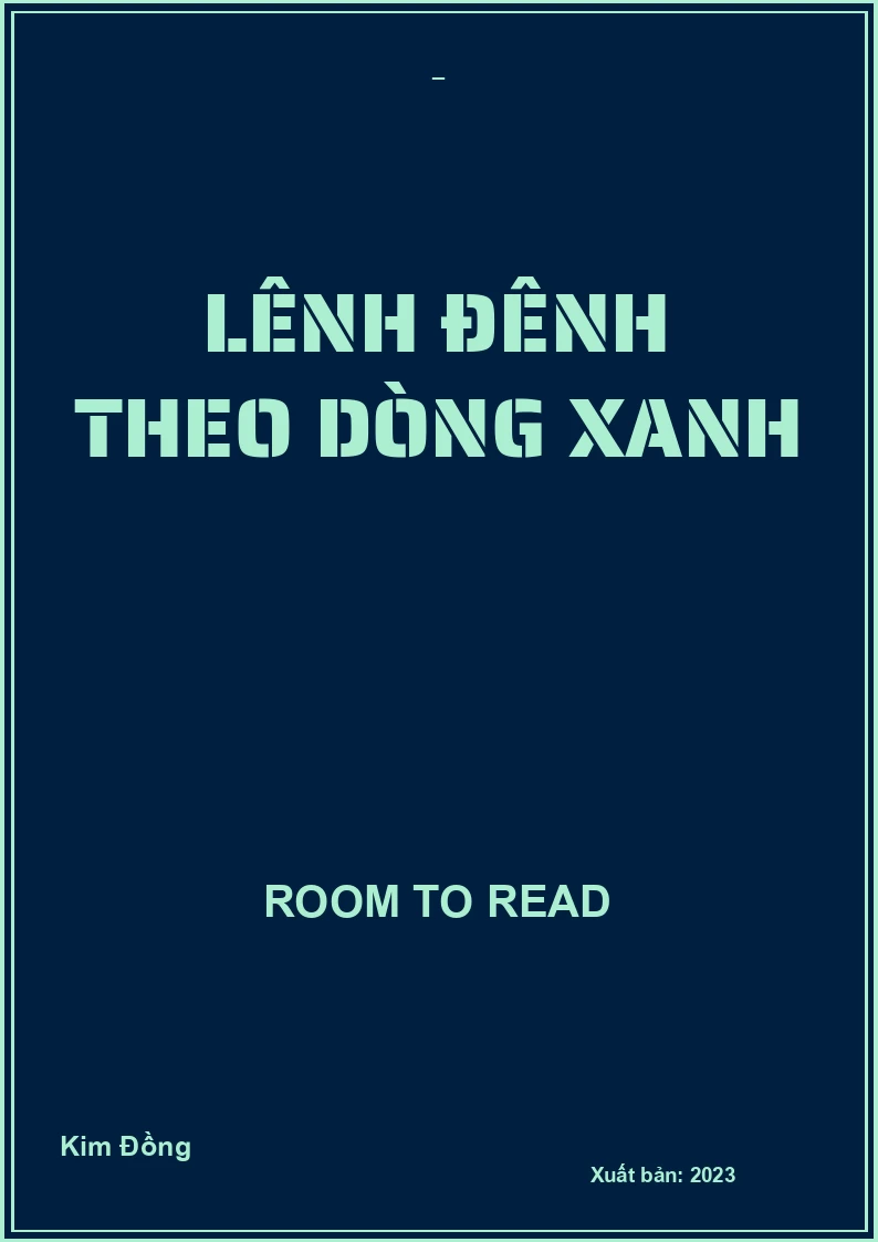 Lênh đênh theo dòng xanh