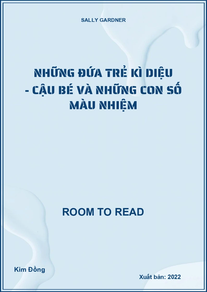 Những đứa trẻ kì diệu - Cậu bé và những con số màu nhiệm