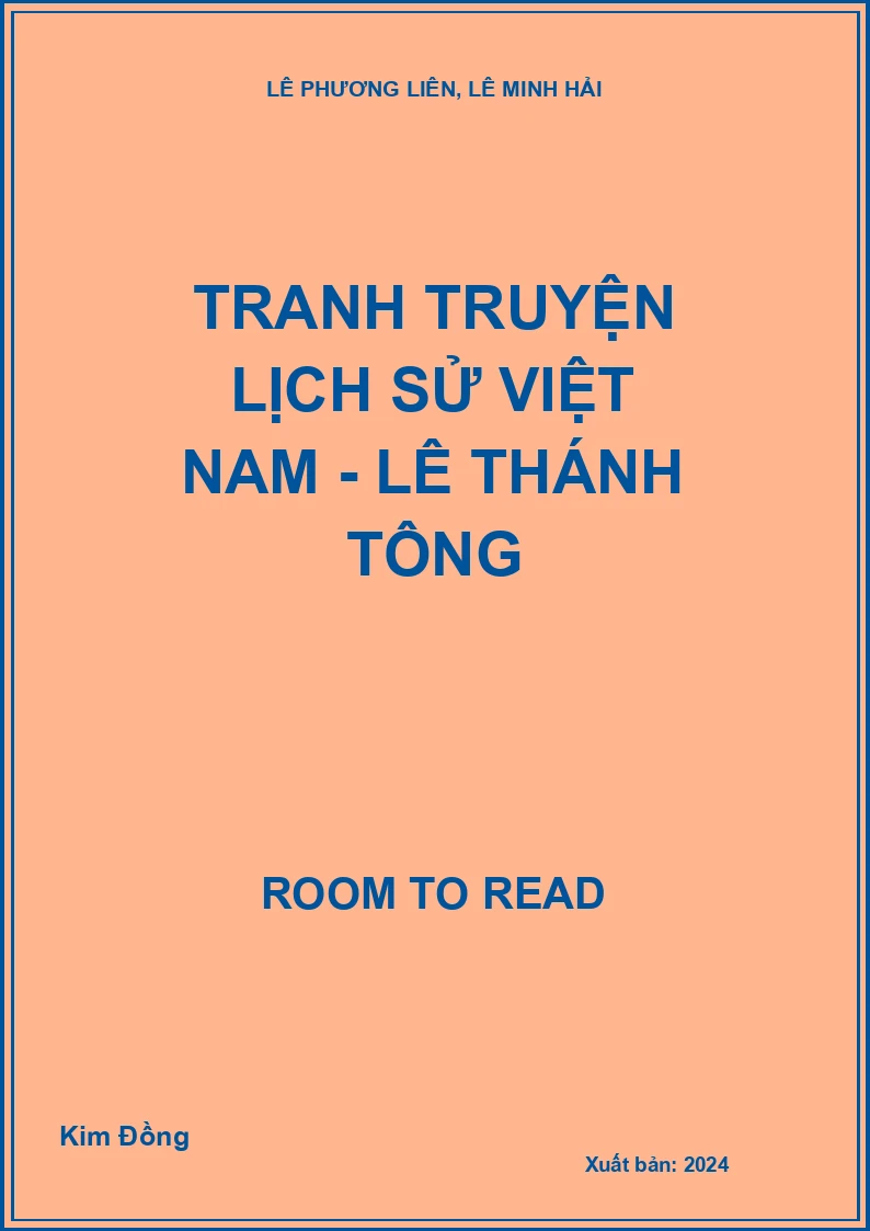 Tranh Truyện Lịch Sử Việt Nam - Lê Thánh Tông