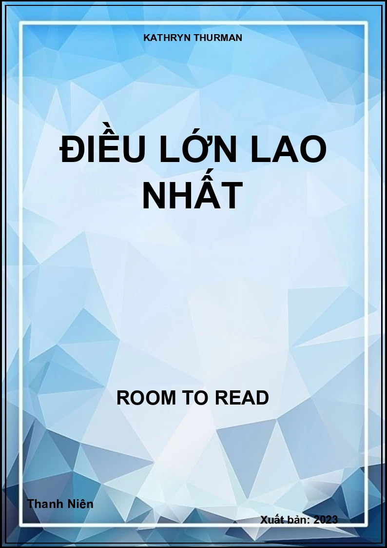 Điều Lớn Lao Nhất