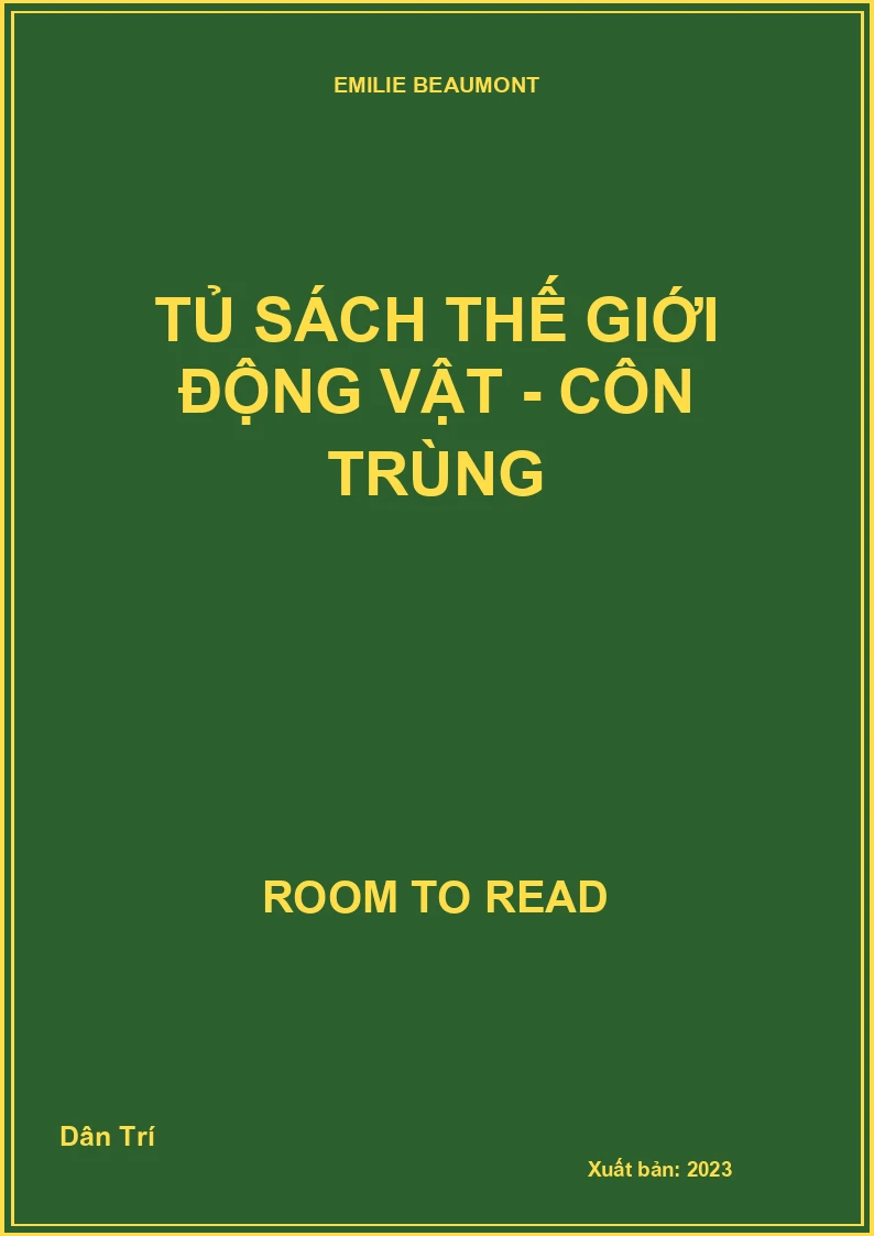 Tủ sách thế giới động vật - Côn trùng