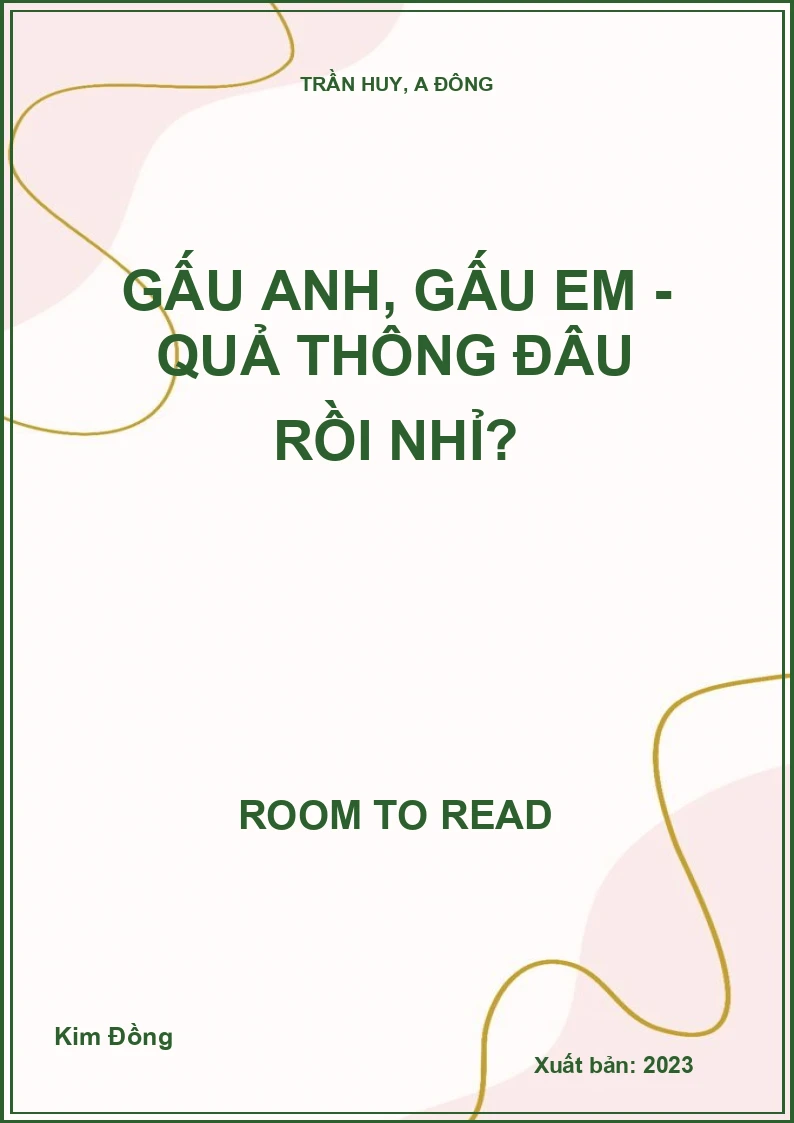 Gấu anh, gấu em - Quả thông đâu rồi nhỉ?