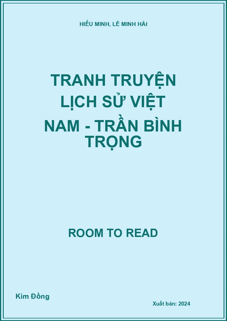 Tranh Truyện Lịch Sử Việt Nam - Trần Bình Trọng