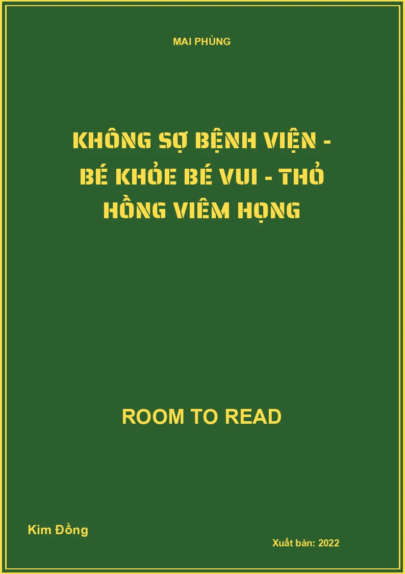 Không sợ bệnh viện - Bé khỏe bé vui - Thỏ Hồng viêm họng