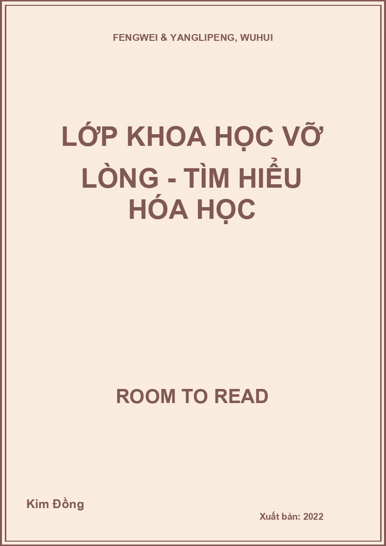 Lớp khoa học vỡ lòng - Tìm hiểu hóa học