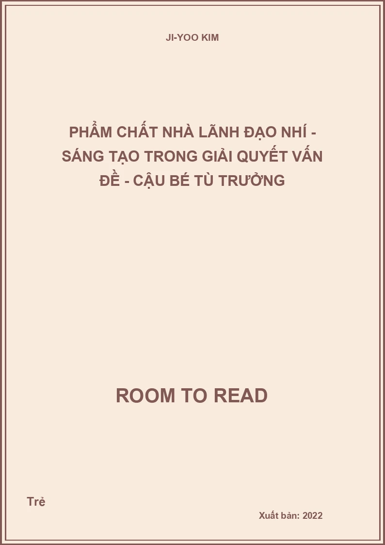 Phẩm chất nhà lãnh đạo nhí - Sáng tạo trong giải quyết vấn đề - Cậu bé tù trưởng