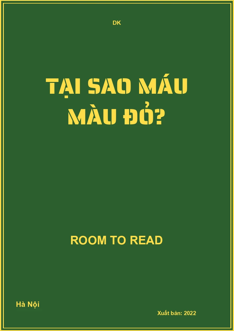 Tại Sao Máu Màu Đỏ?
