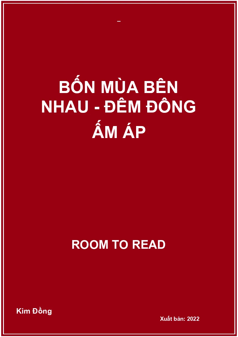 Bốn mùa bên nhau - Đêm đông ấm áp
