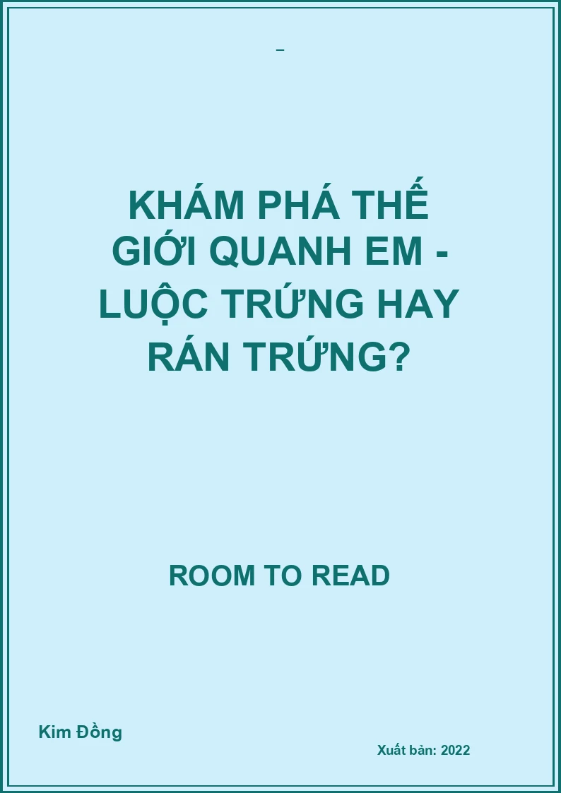 Khám phá thế giới quanh em - Luộc trứng hay rán trứng?