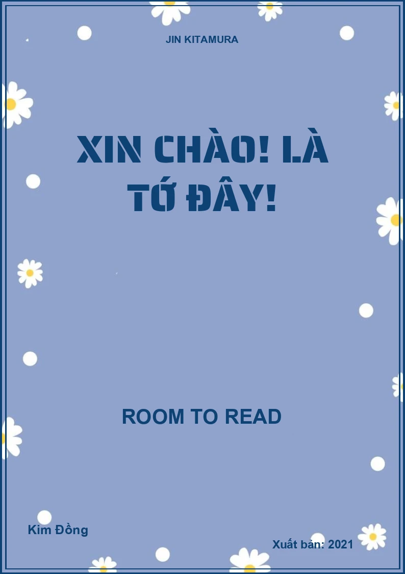 Xin chào! Là tớ đây!