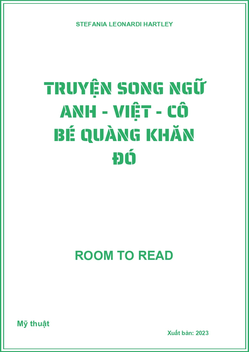 Truyện song ngữ Anh - Việt - Cô bé quàng khăn đó