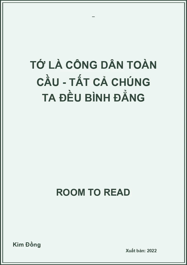 Tớ là công dân toàn cầu - Tất cả chúng ta đều bình đẳng