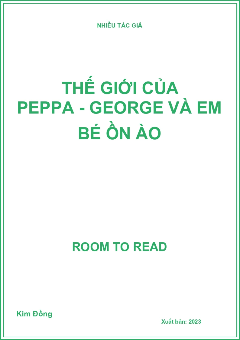 Thế giới của Peppa - George và em bé ồn ào