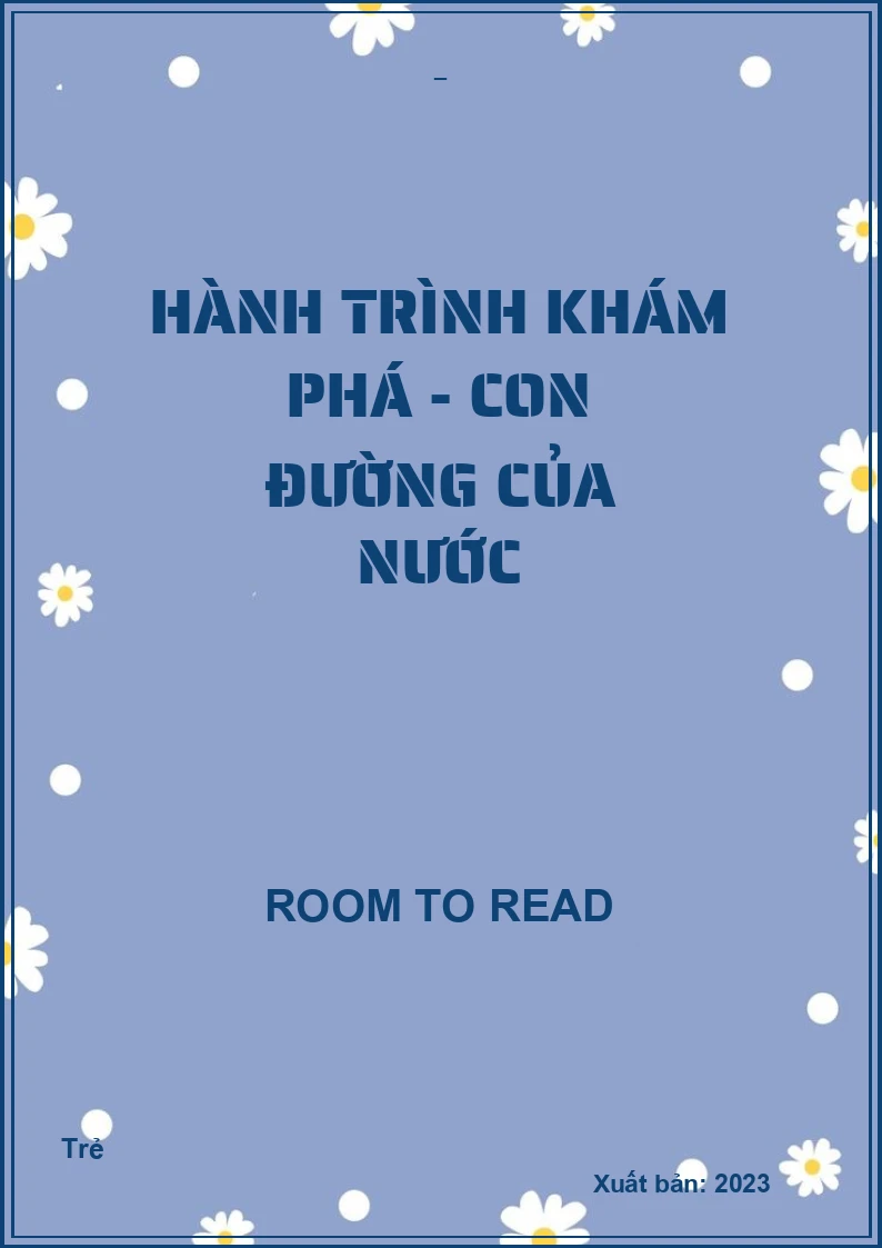 Hành trình khám phá - Con đường của nước