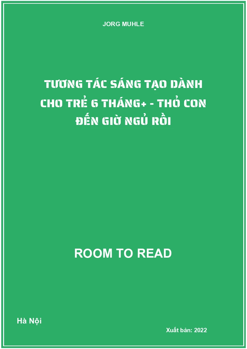 Tương tác sáng tạo dành cho trẻ 6 tháng+ - Thỏ con đến giờ ngủ rồi