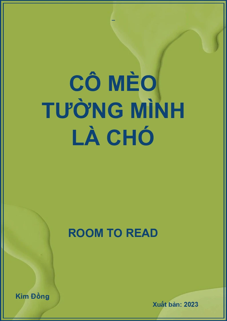 Cô Mèo Tường Mình Là Chó