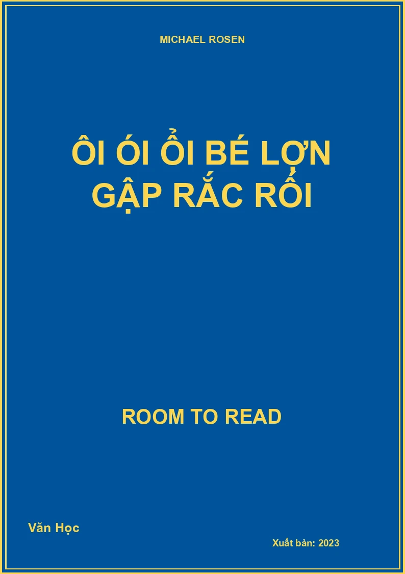 Ôi Ói Ổi Bé Lợn Gập Rắc Rối