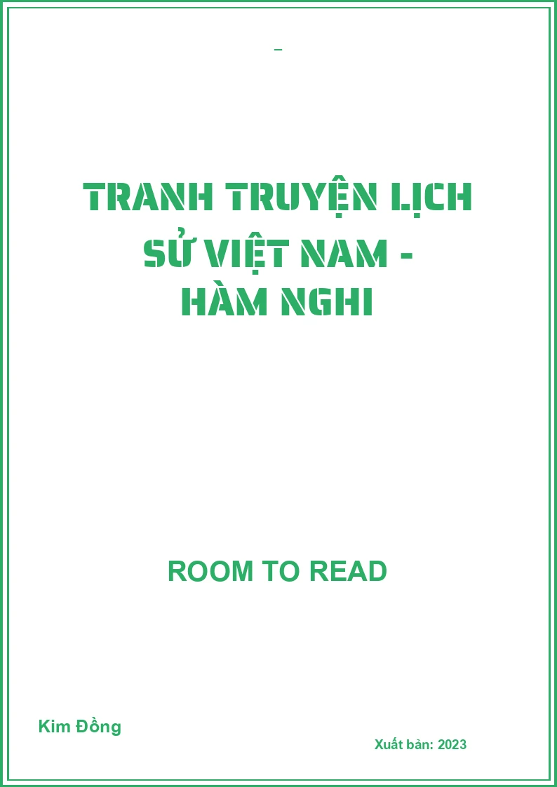 Tranh truyện lịch sử Việt Nam - Hàm Nghi