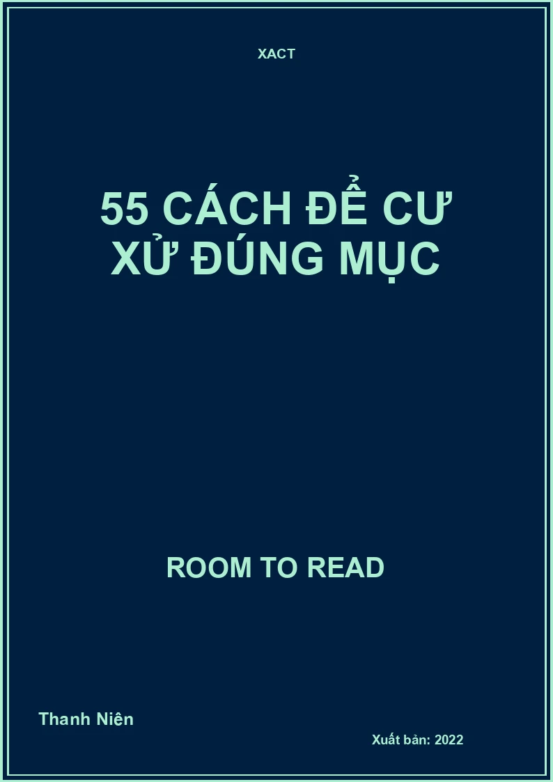 55 Cách Để Cư Xử Đúng Mục