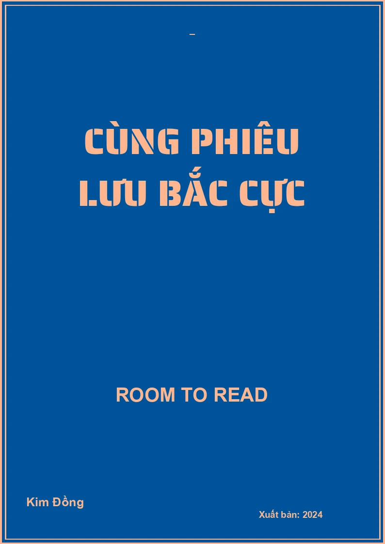 Cùng Phiêu Lưu Bắc Cực