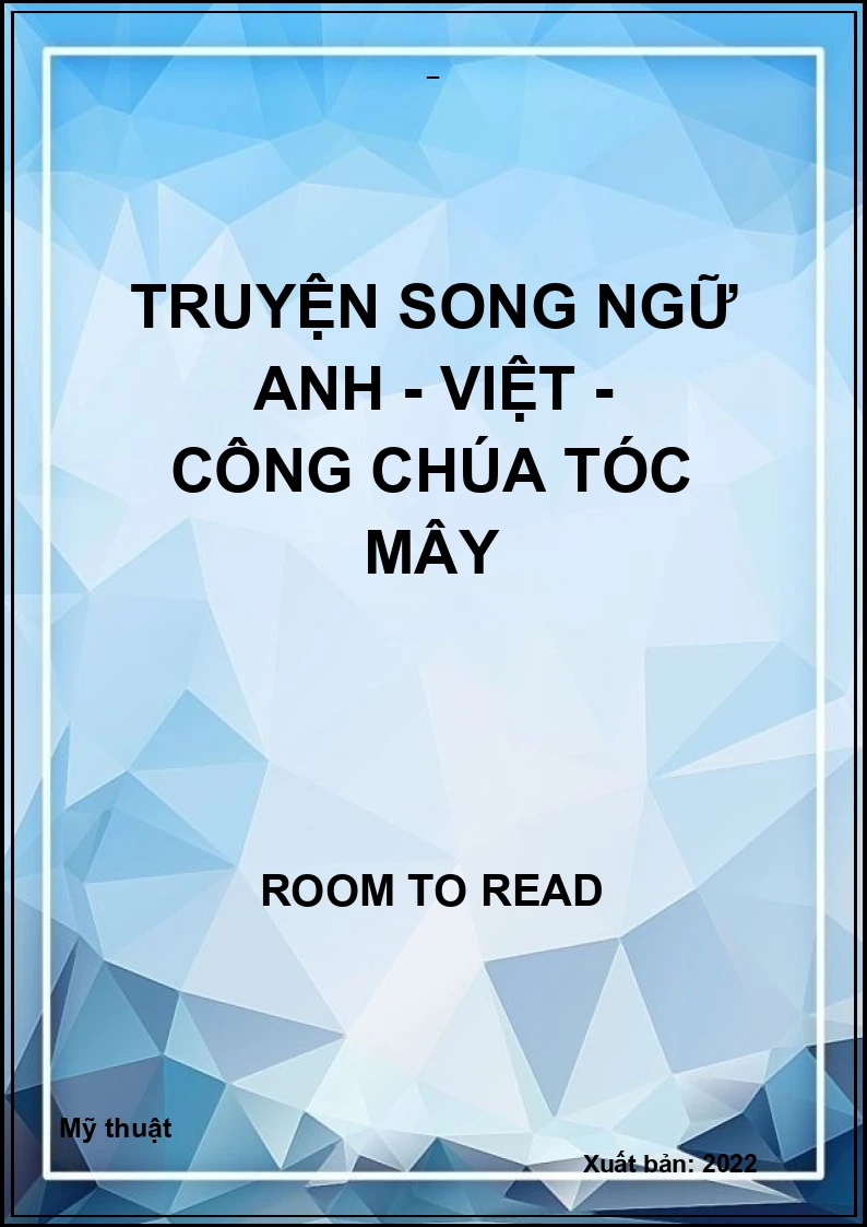 Truyện song ngữ Anh - Việt - Công chúa tóc mây
