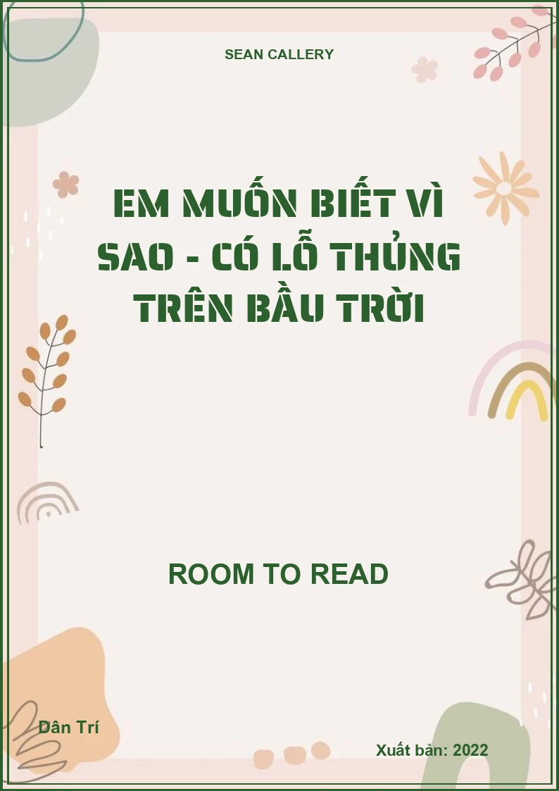 Em muốn biết vì sao - Có lỗ thủng trên bầu trời
