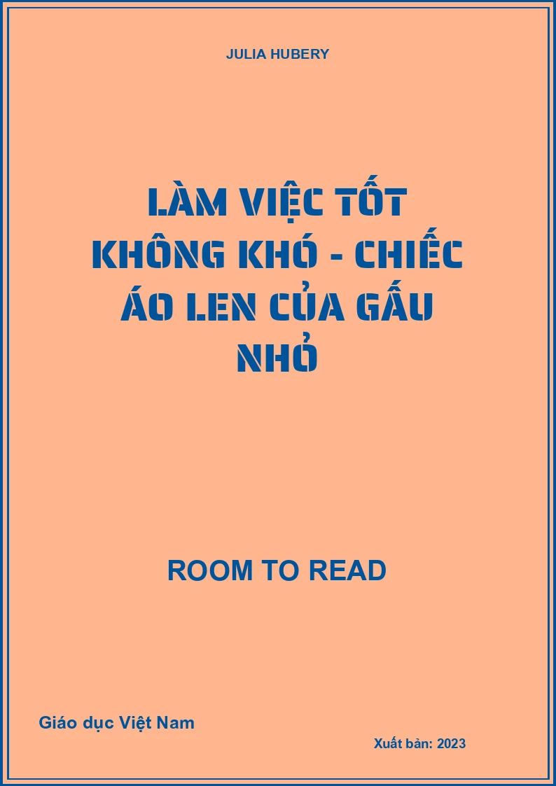 Làm việc tốt không khó - Chiếc áo len của gấu nhỏ
