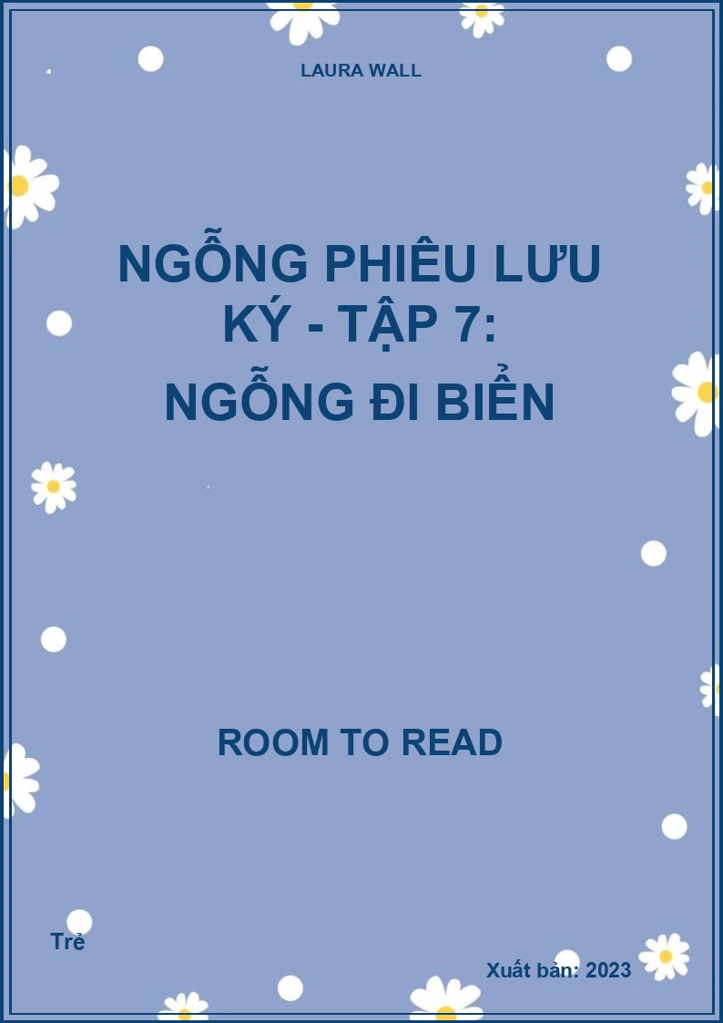 Ngỗng Phiêu Lưu Ký - Tập 7: Ngỗng Đi Biển